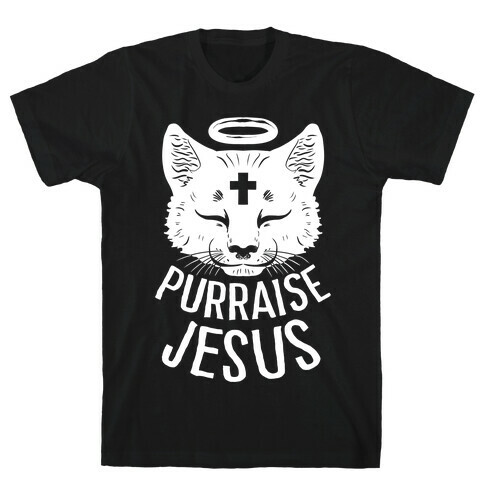 Purraise Jesus T-Shirt