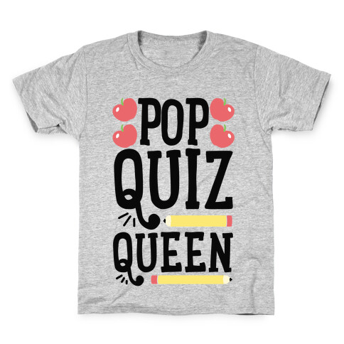 Pop Quiz Queen Kids T-Shirt