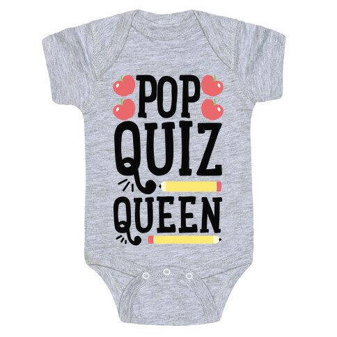 Pop Quiz Queen Baby One-Piece