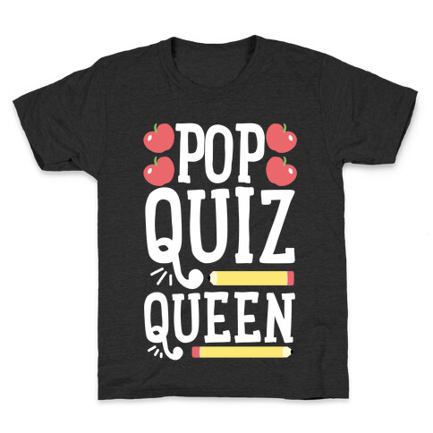 Pop Quiz Queen Kids T-Shirt