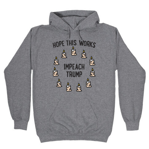 Impeach Trump Summoning Circle Parody Hooded Sweatshirt