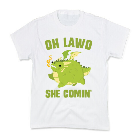 OH LAWD SHE COMIN' Dragon Kids T-Shirt