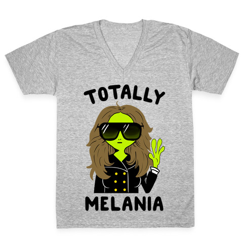 Totally Melania V-Neck Tee Shirt