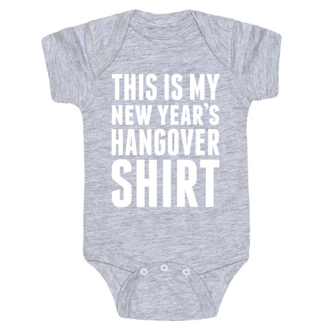 New Year's Hangover Baby One-Piece