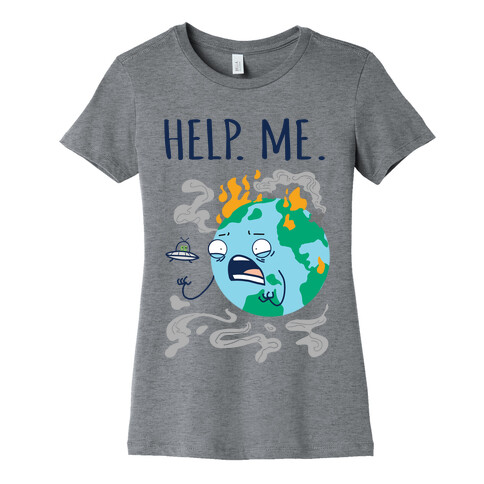Help. Me. Womens T-Shirt