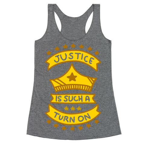 Justice Is Such A Turn On (White Underbase) Racerback Tank Top