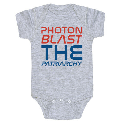 Photon Blast The Patriarchy Parody Baby One-Piece