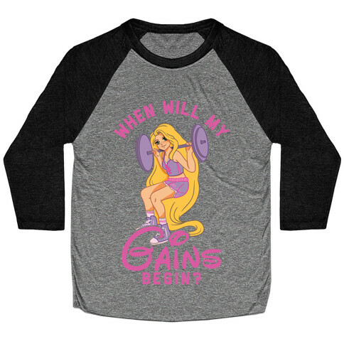 When Will My Gains Begin Rapunzel Parody Baseball Tee