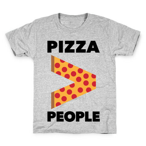 Pizza > People Kids T-Shirt