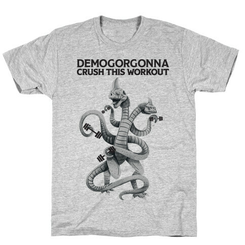 Demogorgonna Crush This Workout T-Shirt