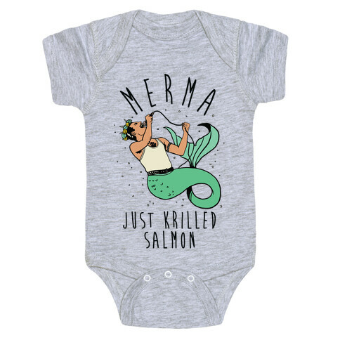 Merma Just Krilled Salmon Parody Baby One-Piece