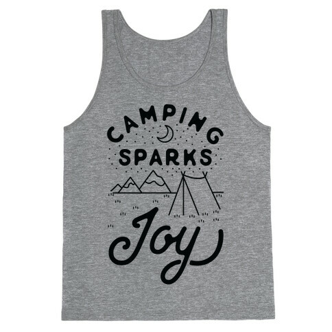 Camping Sparks Joy Tank Top