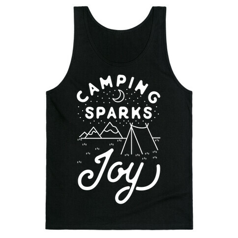 Camping Sparks Joy Tank Top