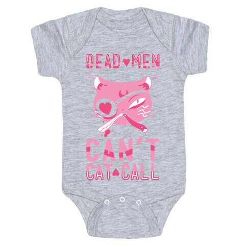 Dead Men Can't Cat Call Baby One-Piece