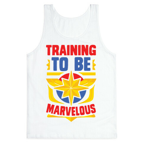 Traning to be Marvelous Tank Top