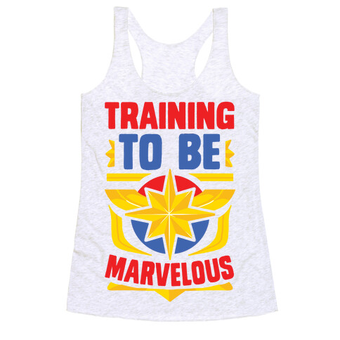 Traning to be Marvelous Racerback Tank Top