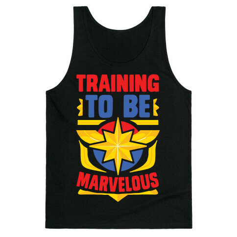 Traning to be Marvelous Tank Top