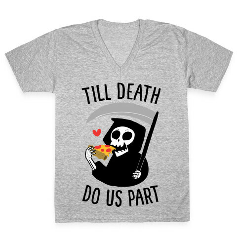 Till Death Do Us Part V-Neck Tee Shirt