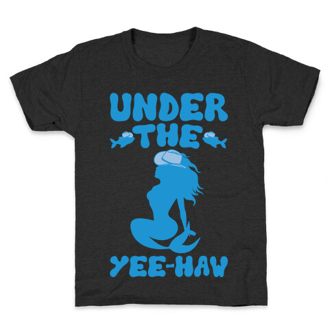 Under The Yee-Haw Under The Sea Country Mermaid Parody White Print Kids T-Shirt