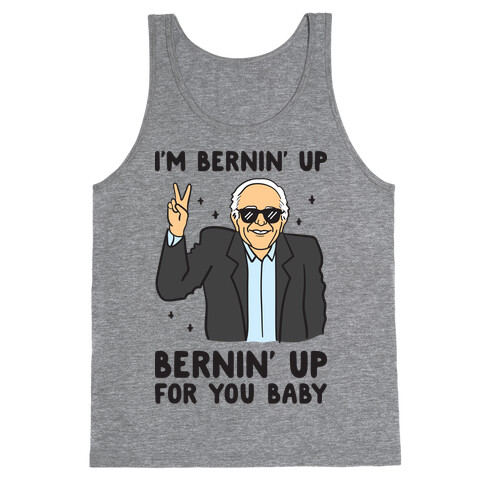 Bernin' Up For You Baby Tank Top