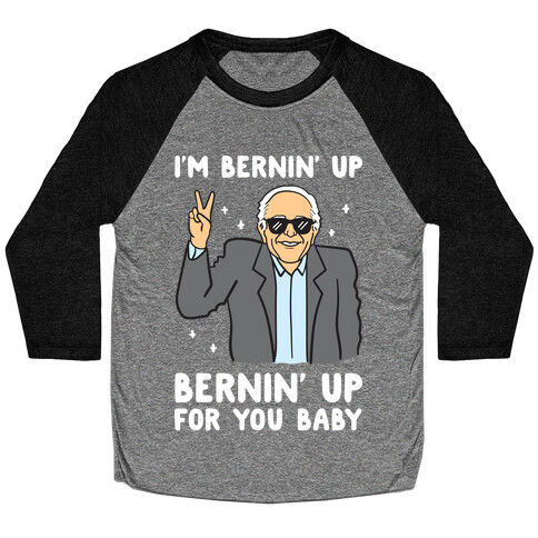 Bernin' Up For You Baby Baseball Tee