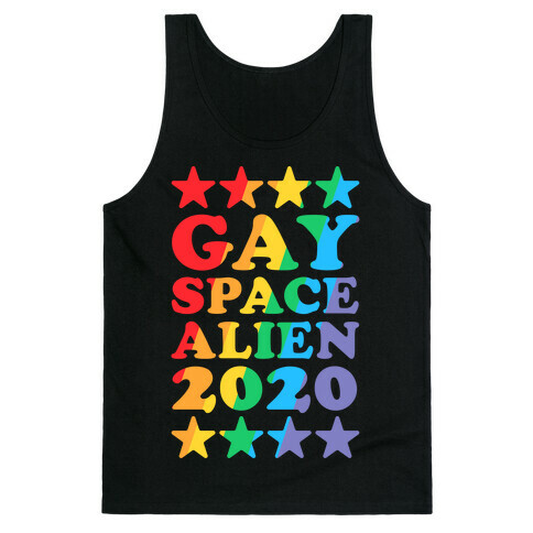 Gay Space Alien 2020 Tank Top