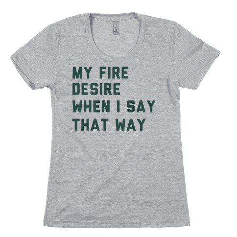 I Want It That Way Lyrics (1 of 2 pair) Womens T-Shirt