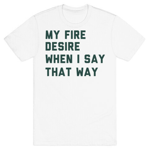 I Want It That Way Lyrics (1 of 2 pair) T-Shirt