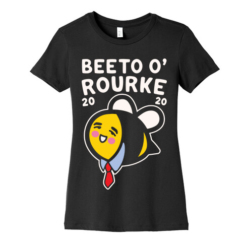 Beeto O'Rourke 2020 Bee Parody White Print Womens T-Shirt