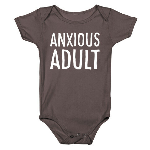 Anxious Adult White Print Baby One-Piece