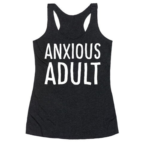 Anxious Adult White Print Racerback Tank Top