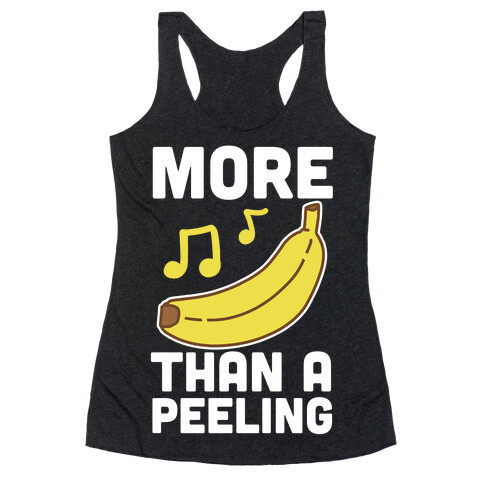 More Than a Peeling Racerback Tank Top