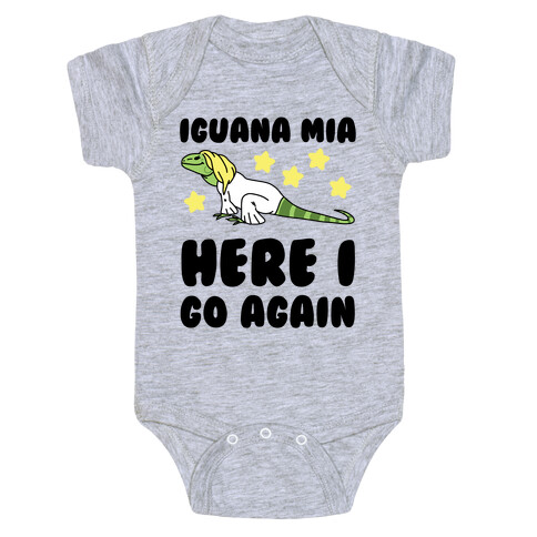 Iguana Mia, Here I Go Again Baby One-Piece