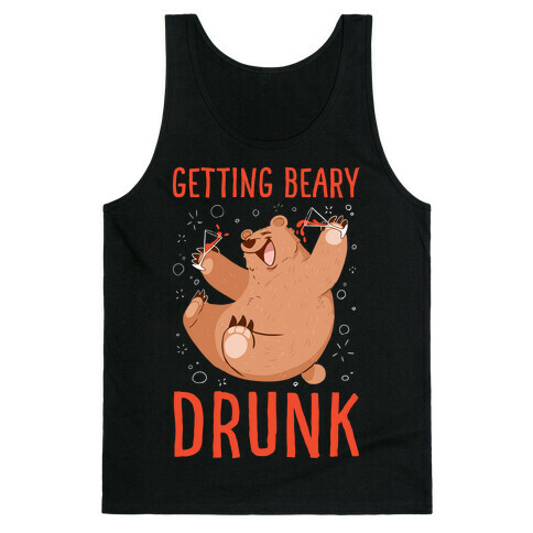 Getting Beary Drunk Tank Top