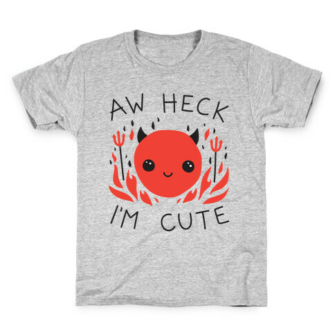 Aw Heck I'm Cute Devil Kids T-Shirt