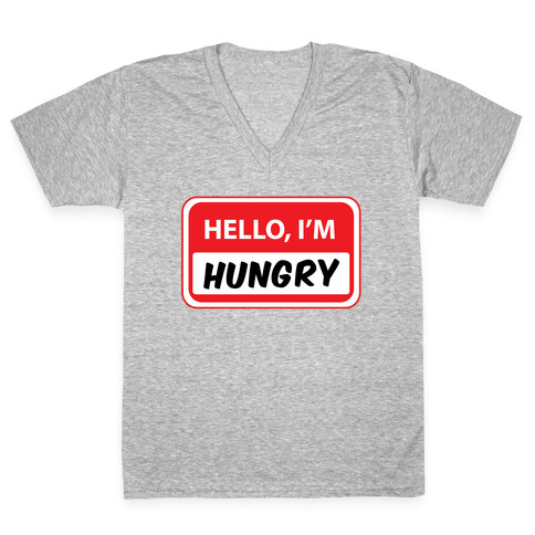 Hello I'm Hungry V-Neck Tee Shirt