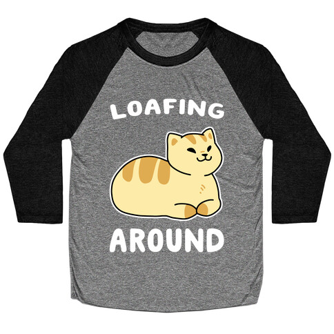 Loafing Around Baseball Tee