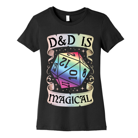 D&D Is Magical Womens T-Shirt