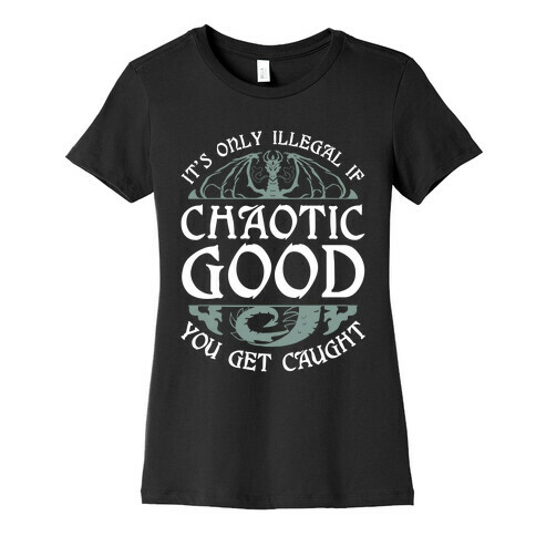 Chaotic Good Womens T-Shirt