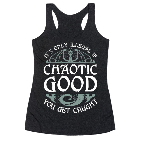 Chaotic Good Racerback Tank Top