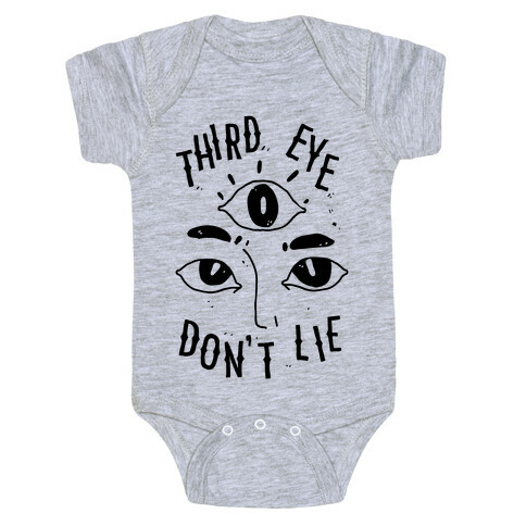 Third Eye Don't Lie Baby One-Piece