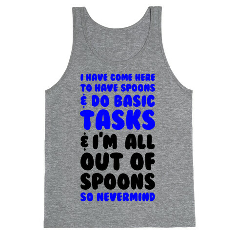 All Out of Spoons Tank Top