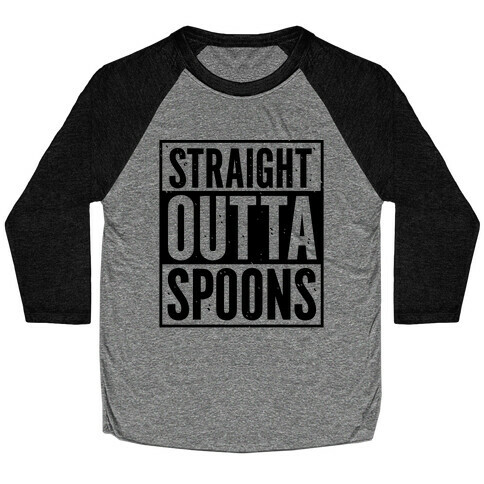 Straight Outta Spoons Baseball Tee