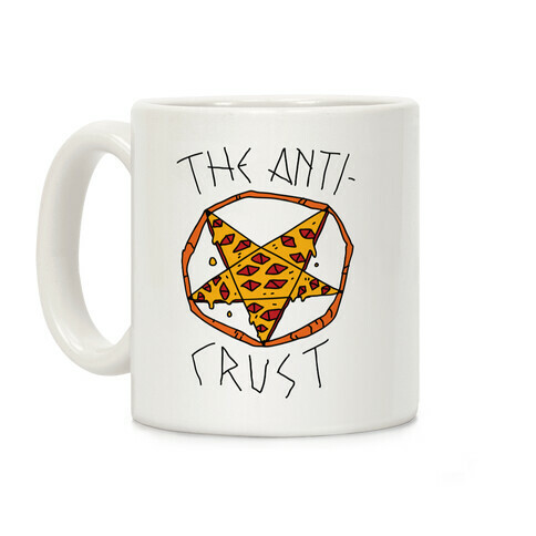 The Anti Crust Coffee Mug