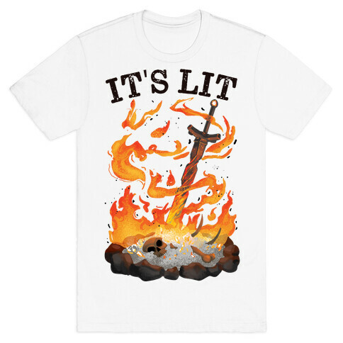 It's Lit Bonfire T-Shirt