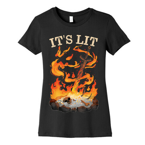 It's Lit Bonfire Womens T-Shirt