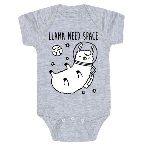 Llama Need Space Parody  Baby One-Piece