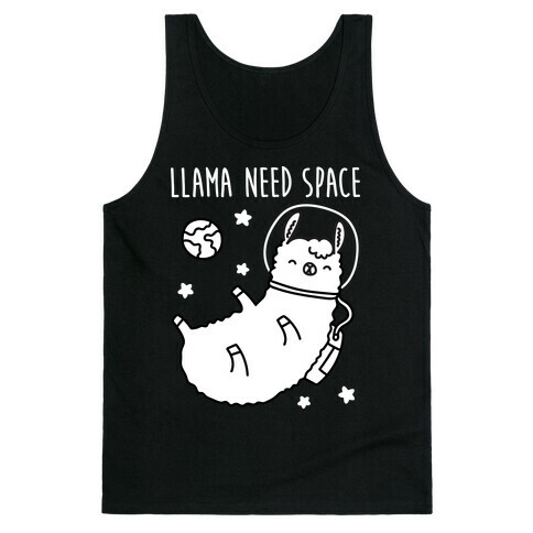 Llama Need Space Parody Tank Top