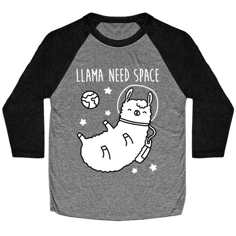 Llama Need Space Parody Baseball Tee
