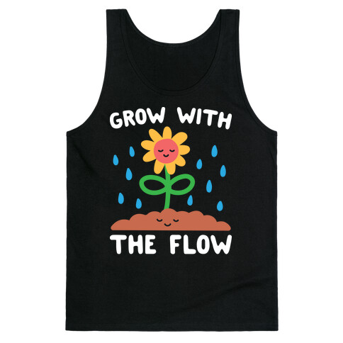 Grow With The Flow Tank Top